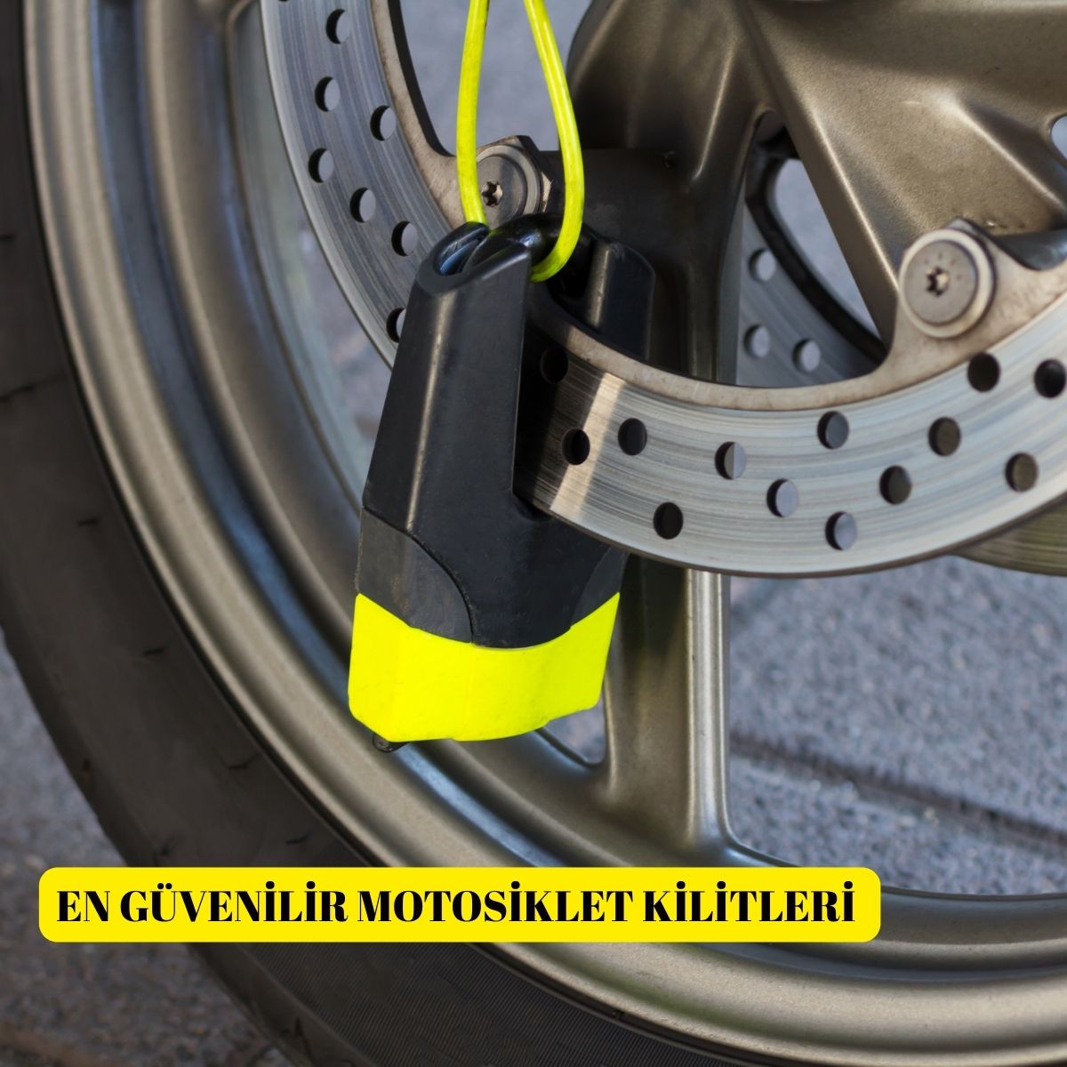 En İyi Motosiklet Kilidi Hangisi