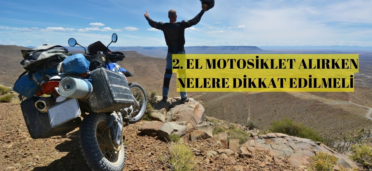 İkinci El Motosiklet Alırken Nelere Dikkat Edilmeli