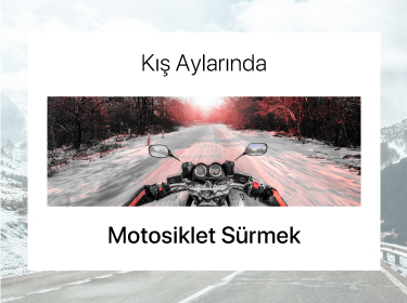 Kışın Motosiklet Sürmek
