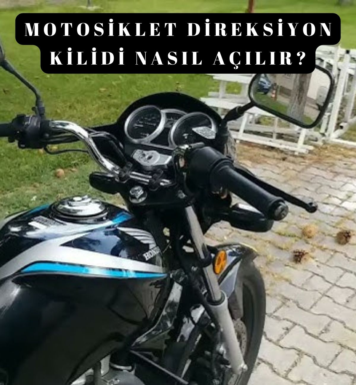 Motosiklet Direksiyon Kilidi Nasıl Açılır