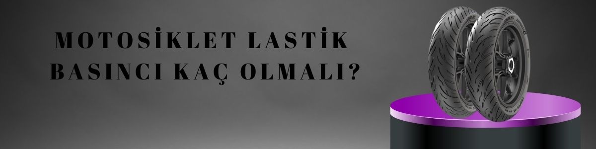 Motosiklet Lastik Basıncı Kaç Olmalı