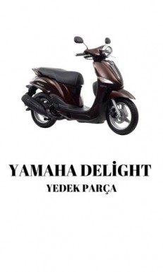 Yamaha Delight Yedek Parça